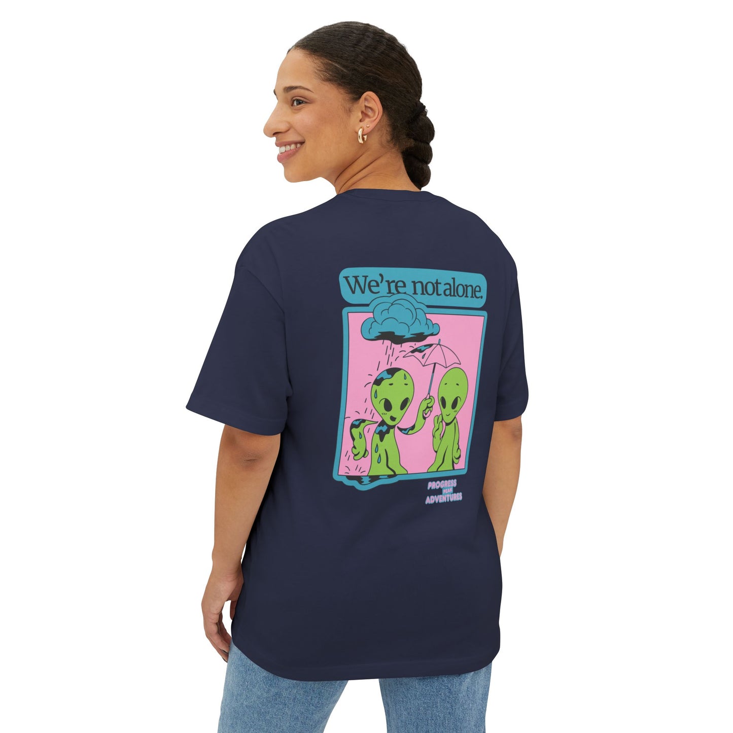Not Alone | Oversized Boxy Tee (Unisex)