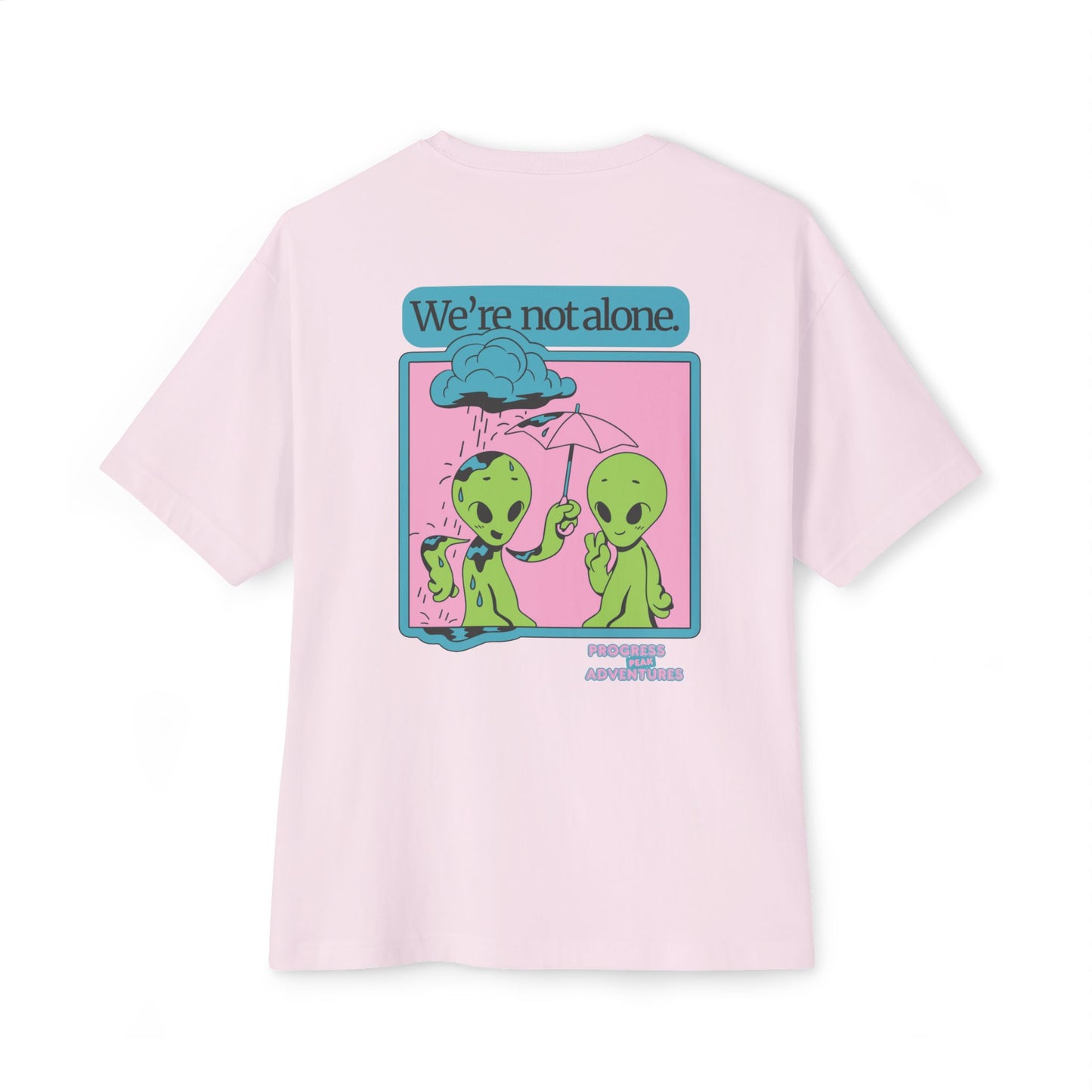 Not Alone | Oversized Boxy Tee (Unisex)