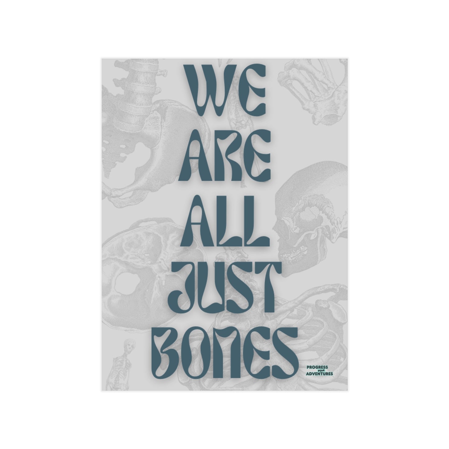 Just Bones | Art Print