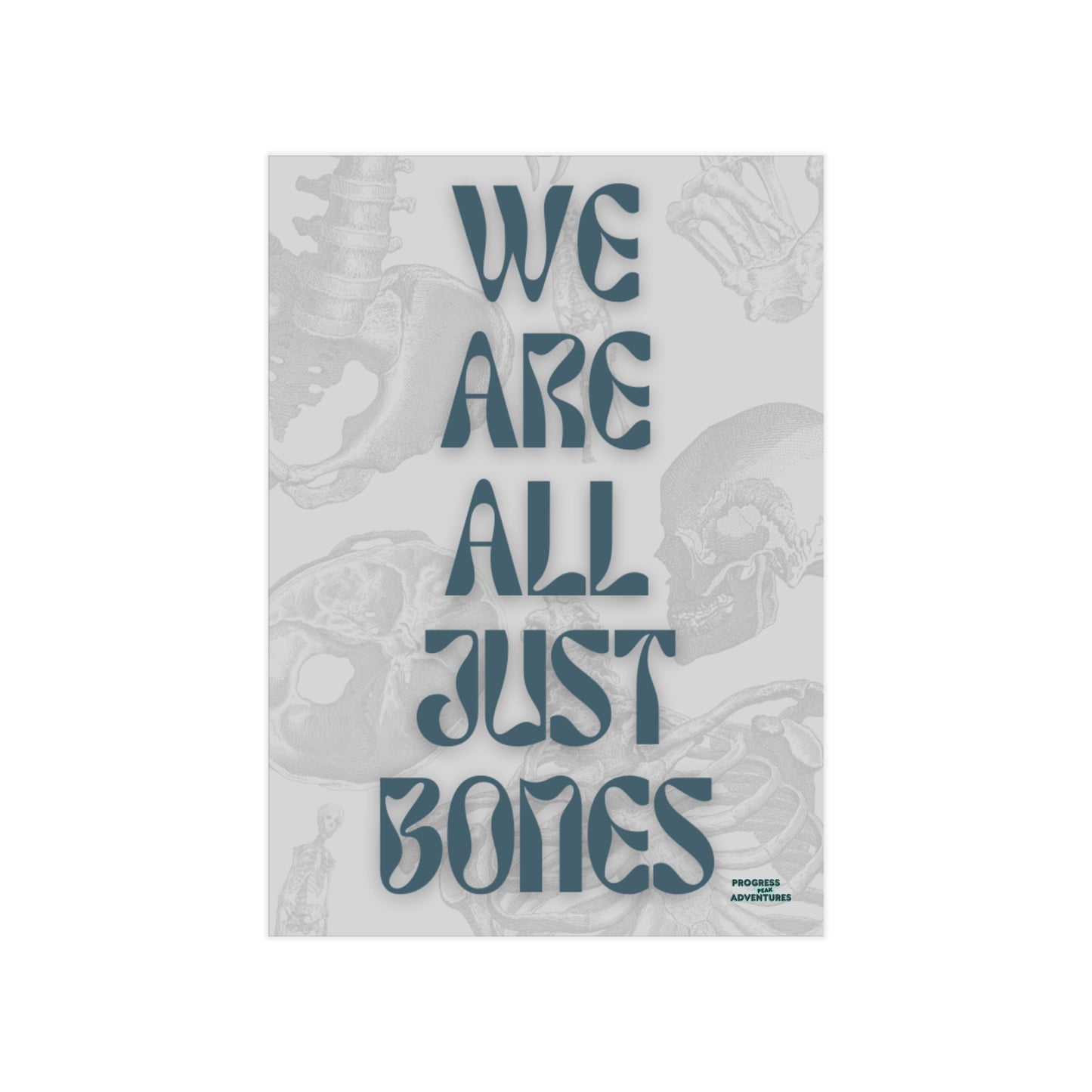 Just Bones | Art Print