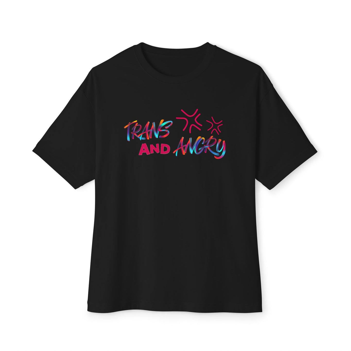 Trans and Angry (Unisex)