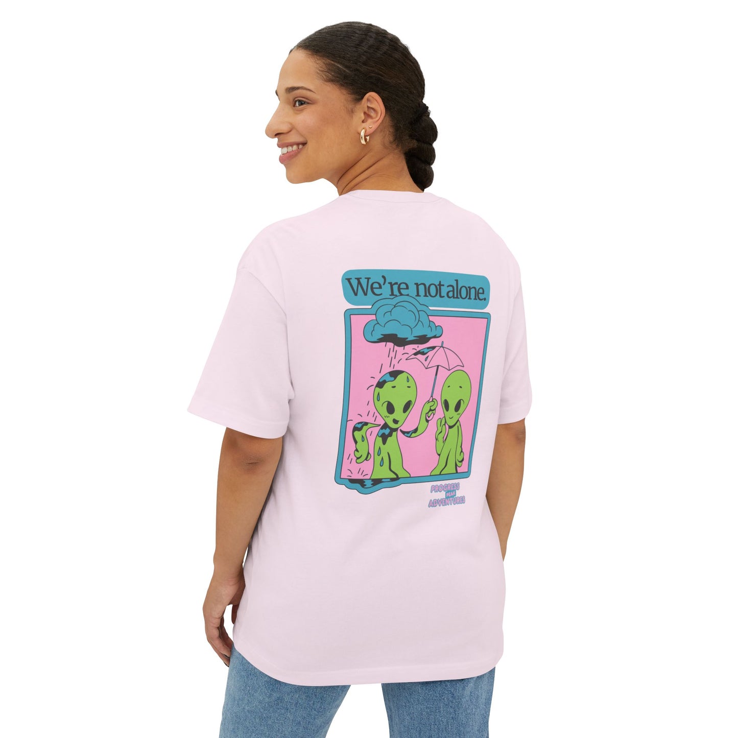 Not Alone | Oversized Boxy Tee (Unisex)