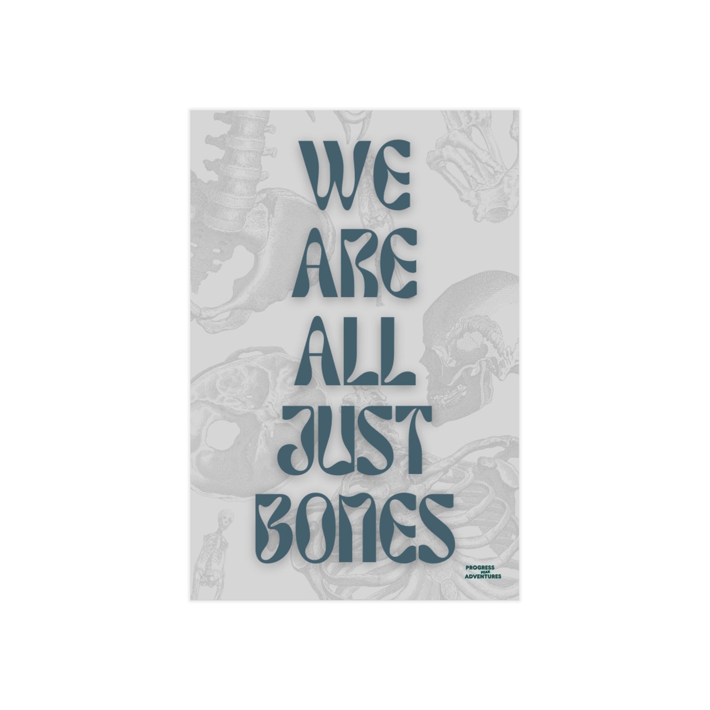 Just Bones | Art Print