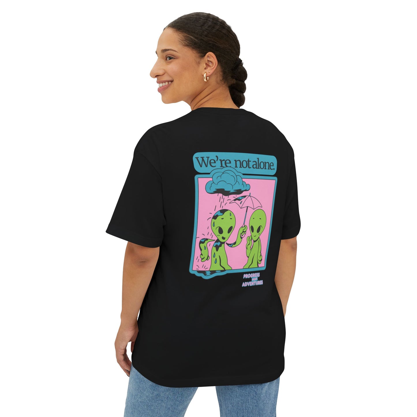 Not Alone | Oversized Boxy Tee (Unisex)