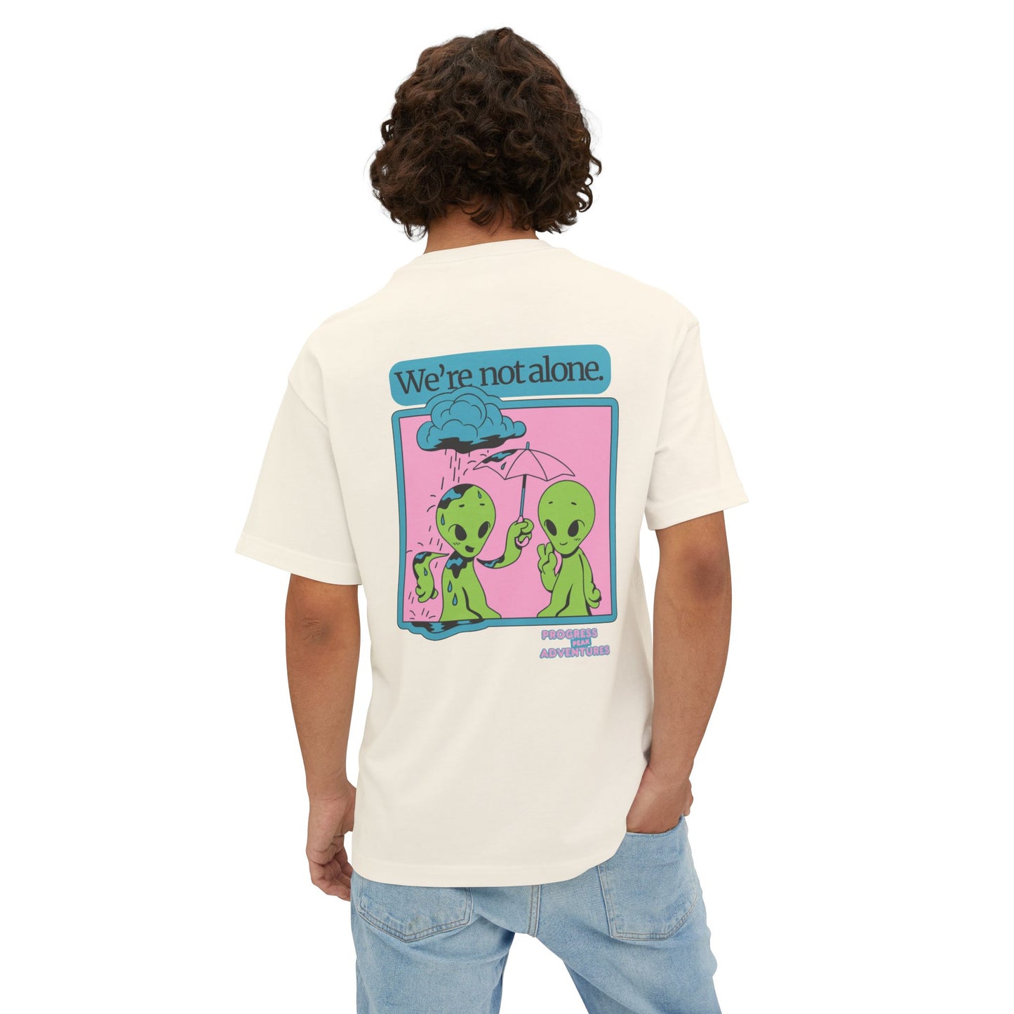 Not Alone | Oversized Boxy Tee (Unisex)