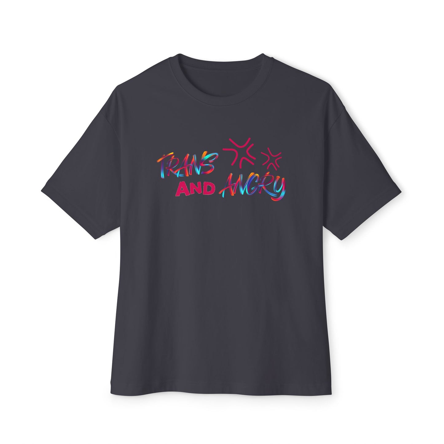 Trans and Angry (Unisex)