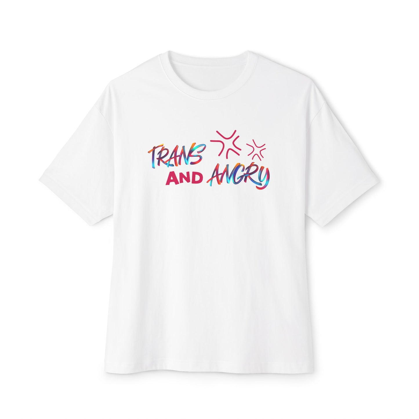 Trans and Angry (Unisex)