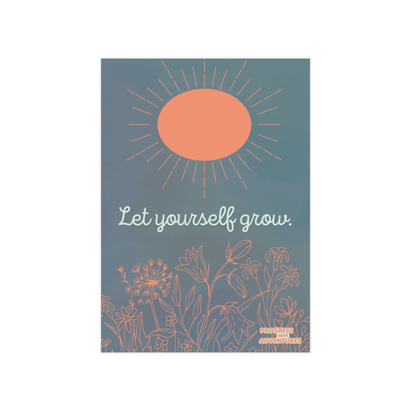 Let Yourself Grow | Art Print